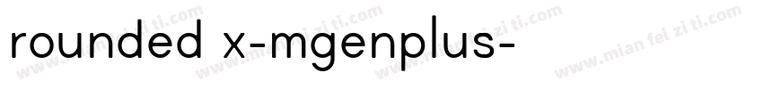 rounded x-mgenplus字体转换